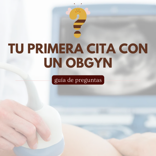Guía de preguntas: Tu primera cita con un obgyn